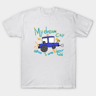 my dream car T-Shirt